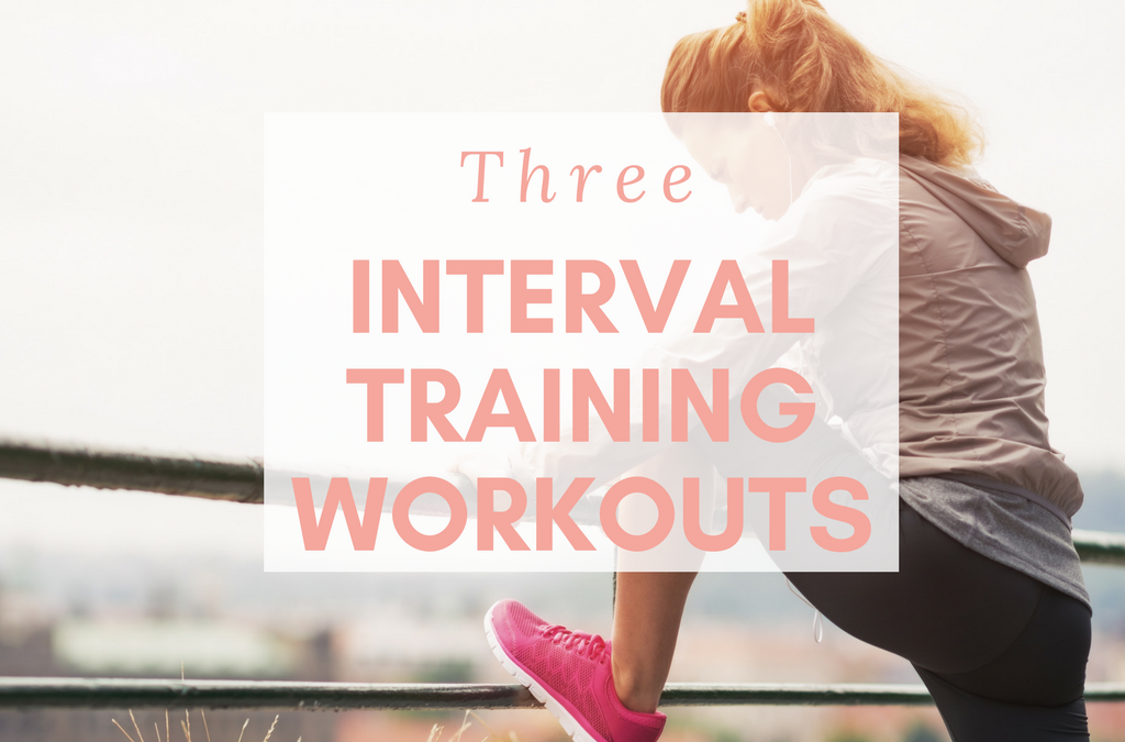 three-interval-training-workouts-alissa-rumsey-nutrition-and-wellness