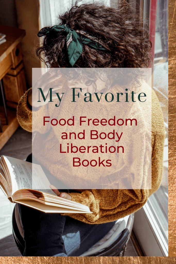 Best Body Image Books: Acceptance and Liberation - Ruby Oak Nutrition