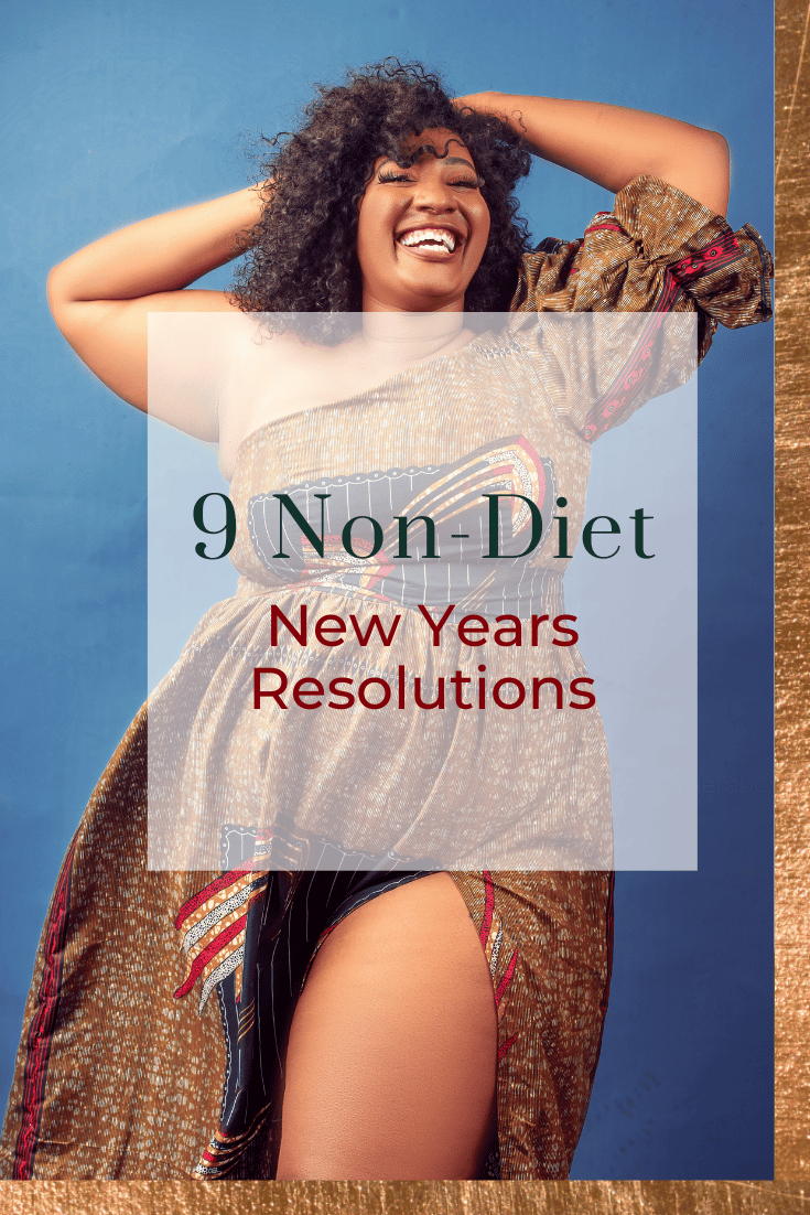 9 Non-Diet New Years Resolutions