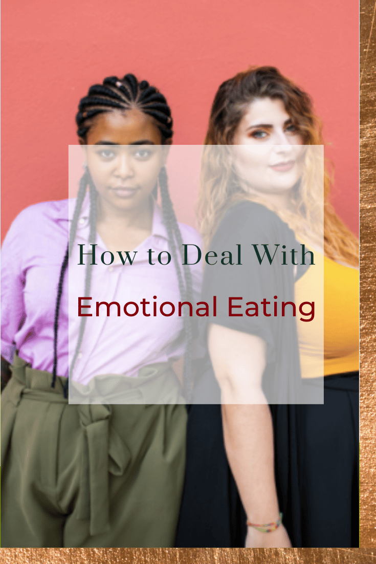 How to Deal with Emotional Eating