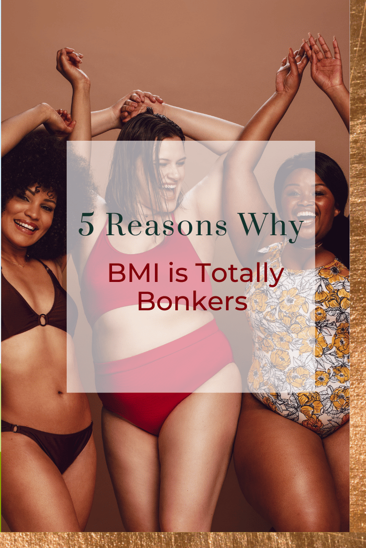 5 Reasons Why BMI is Totally Bonkers