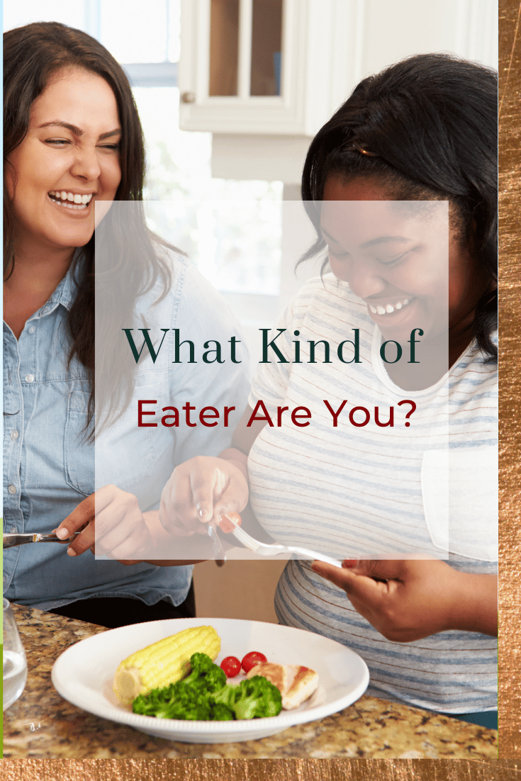 What Kind of Eater Are You?