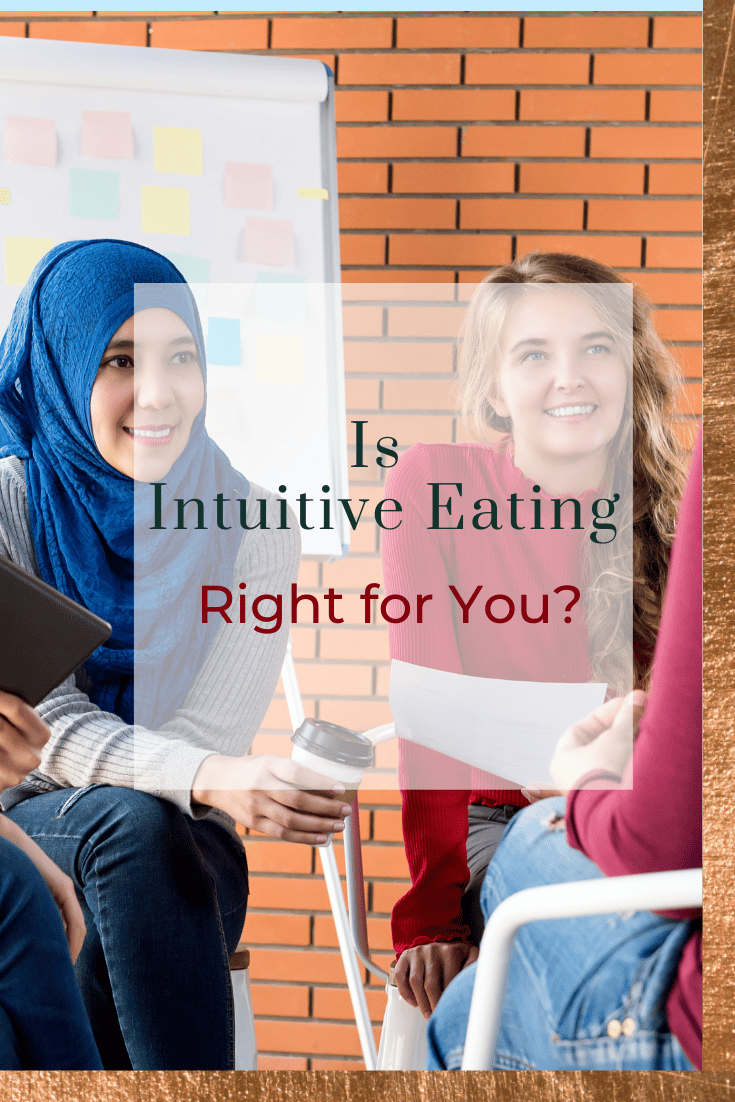 Is Intuitive Eating Right for You?