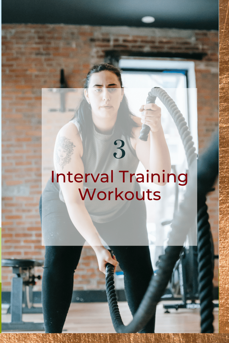 3 Interval Training Workouts