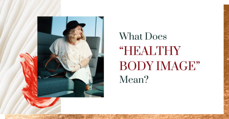 what-does-healthy-body-image-mean