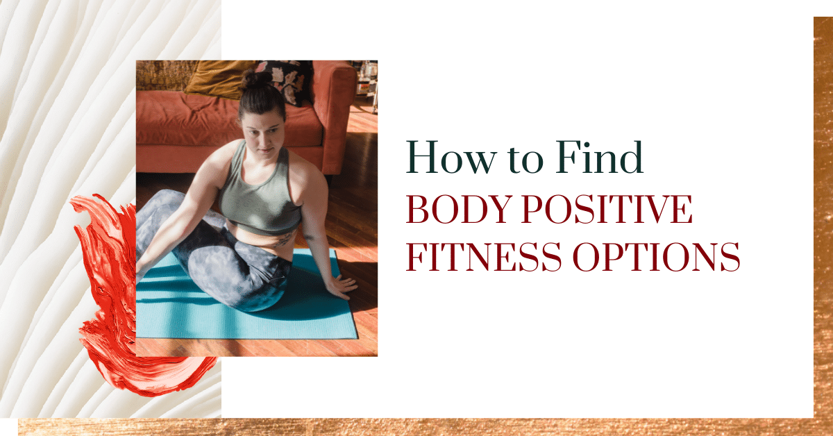 How to Find Body Positive Fitness Options