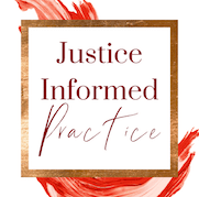 The Liberated Clinician Pillar 3 - justice informed practice