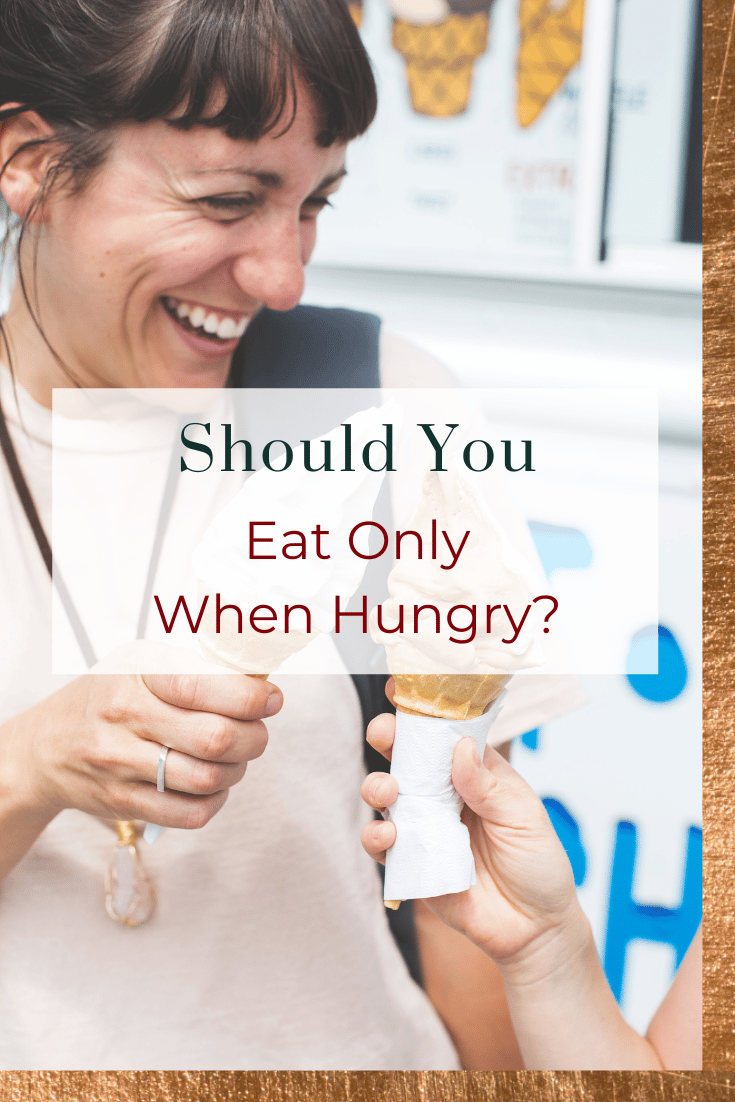 Should You Eat Only When Hungry? Alissa Rumsey